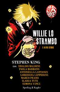 Willie lo strambo e altre storie. Macabre