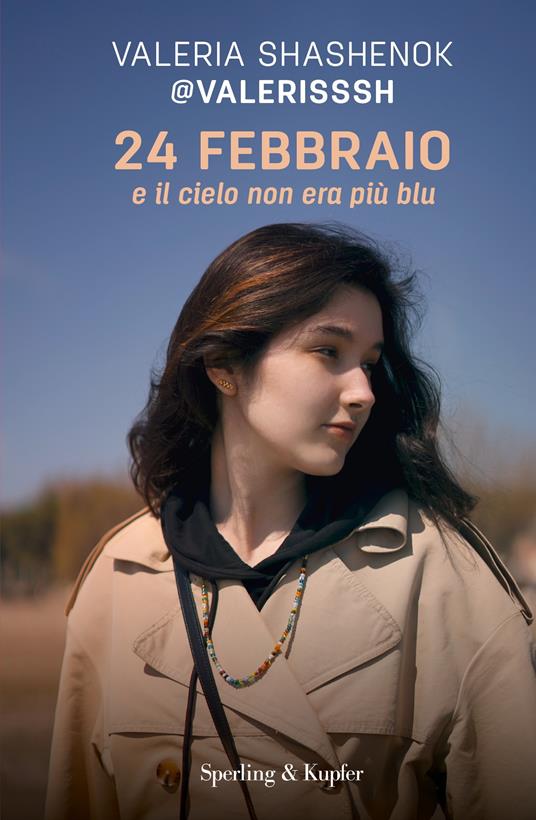 24 febbraio e il cielo non era più blu - Valeria Shashenok - copertina