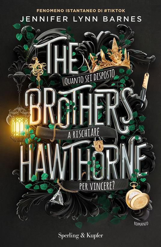 The brothers Hawthorne. Ediz. italiana - Jennifer Lynn Barnes - copertina