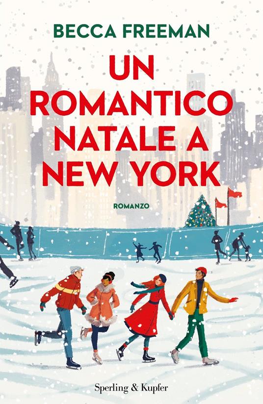 Un romantico Natale a New York - Becca Freeman - copertina