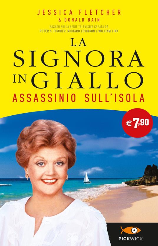 Assassinio sull'isola. La signora in giallo - Jessica Fletcher,Donald Bain - copertina