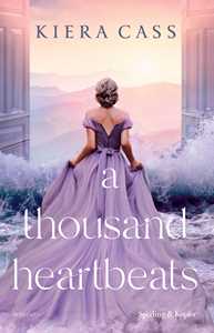 A thousand heartbeats. Ediz. italiana