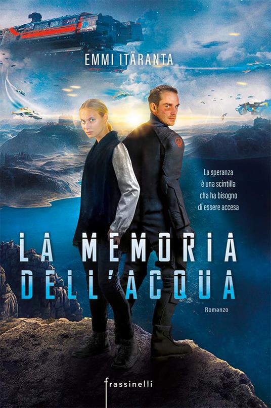 La memoria dell'acqua. Ediz. tie-in - Emmi Itaranta - copertina