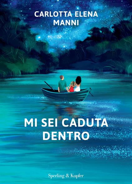 Mi sei caduta dentro - Carlotta Elena Manni - copertina