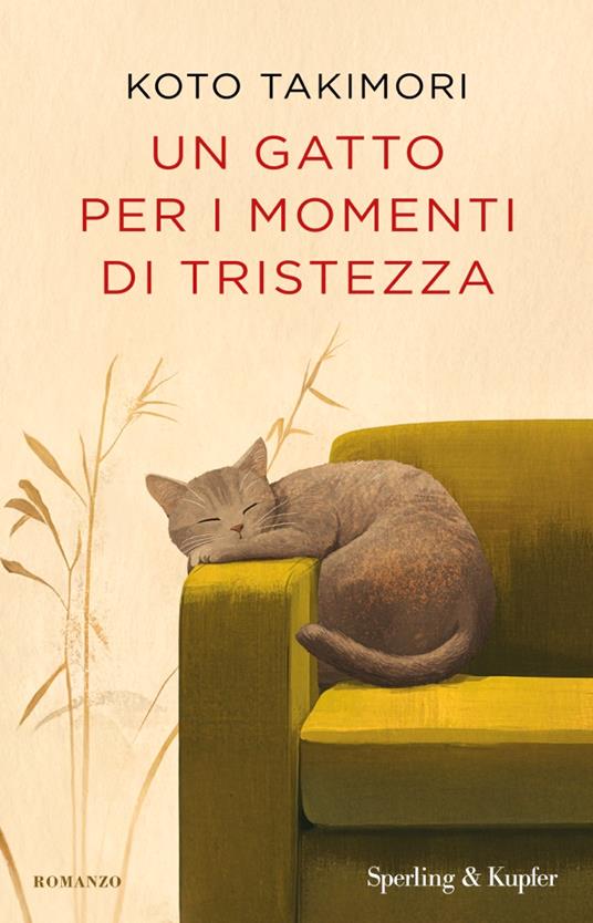 Un gatto per i momenti di tristezza - Koto Takimori - copertina