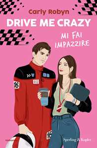 Drive me crazy. Mi fai impazzire