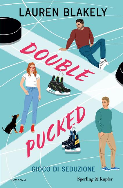 Double pucked. Gioco di seduzione - Lauren Blakely - copertina