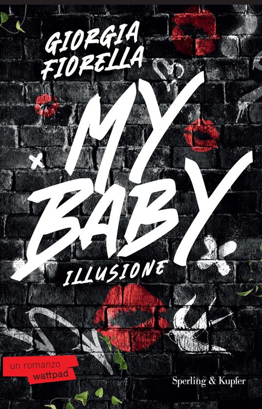 My baby. Illusione - Giorgia Fiorella - copertina