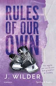 Libro Rules of our own. Ediz. italiana J. Wilder
