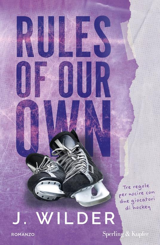 Rules of our own. Ediz. italiana - J. Wilder - copertina