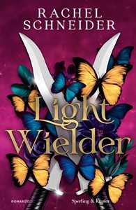 Light wielder. Ediz. italiana