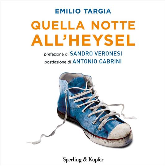 Quella notte all'Heysel