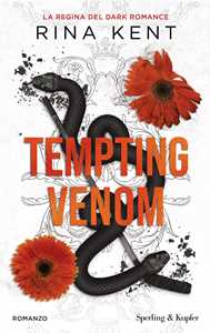 Libro Tempting venom. Ediz. italiana. Vol. 3 Rina Kent