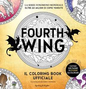 Fourth Wing. Il coloring book ufficiale. Ediz. illustrata. Con Adesivi