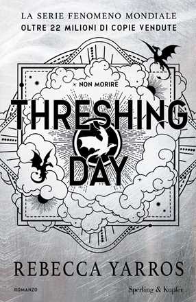 Libro Threshing day. Ediz. italiana Rebecca Yarros