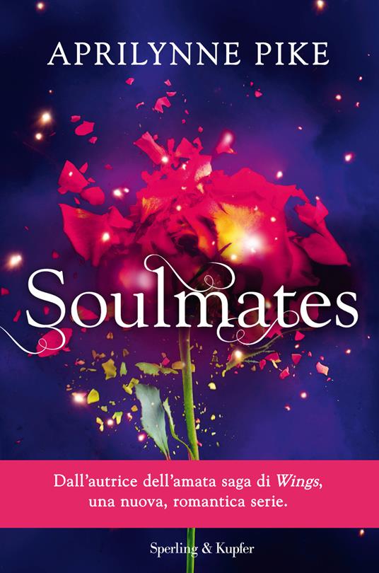 Soulmates - Aprilynne Pike,Mathilde Bonetti - ebook