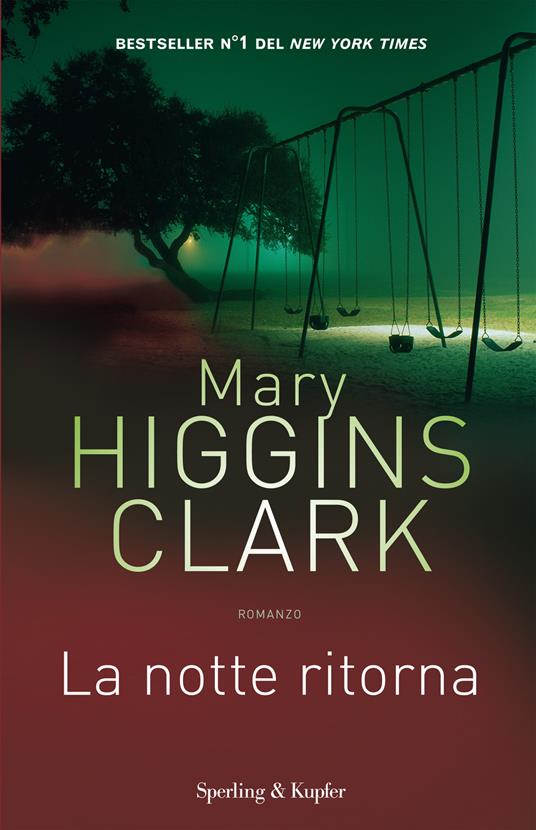 La notte ritorna - Mary Higgins Clark,Helma Benassi - ebook