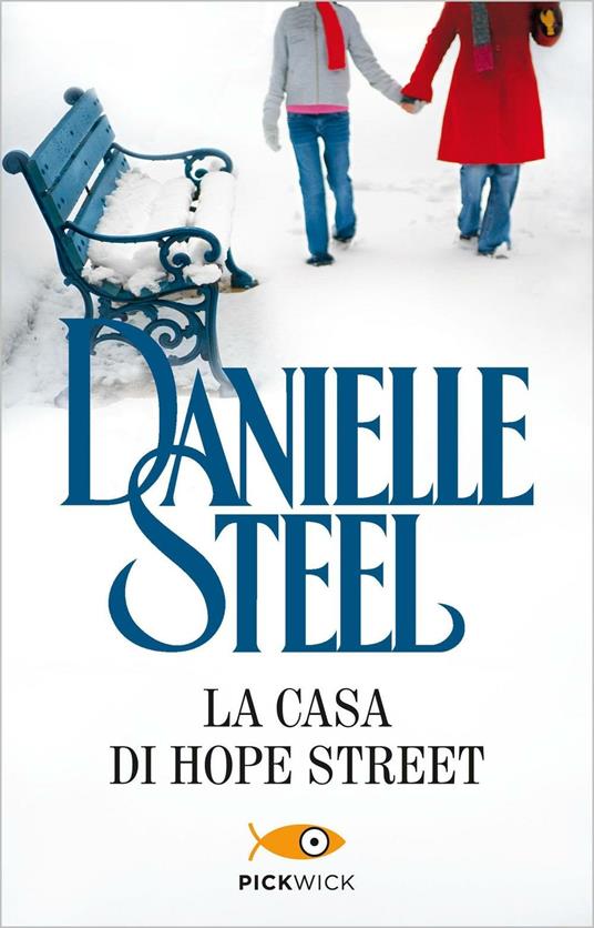 La casa di Hope Street - Danielle Steel,Grazia Maria Griffini - ebook