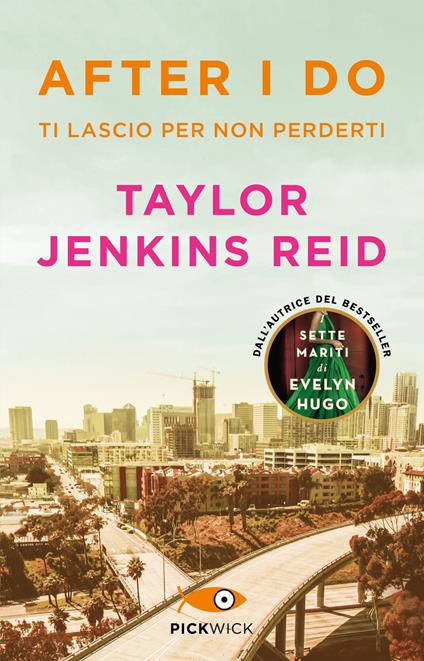 After I do. Ti lascio per non perderti - Taylor Jenkins Reid - ebook