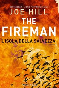 L' isola della salvezza. The Fireman