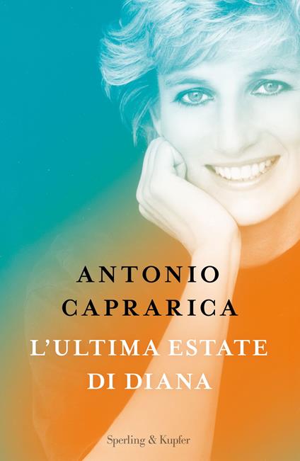 L' ultima estate di Diana - Antonio Caprarica - ebook