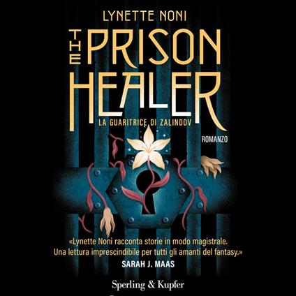 The Prison Healer. La guaritrice di Zalindov