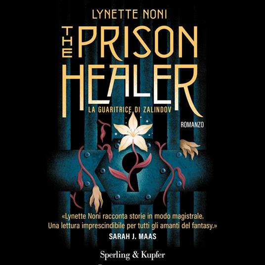 The Prison Healer. La guaritrice di Zalindov
