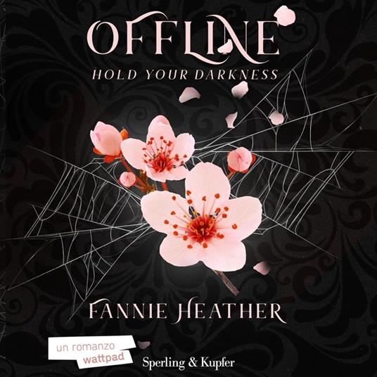 Offline #2 - Hold your darkness (edizione italiana)