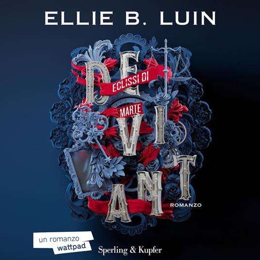 Deviant. Eclissi di Marte (vol. 1)