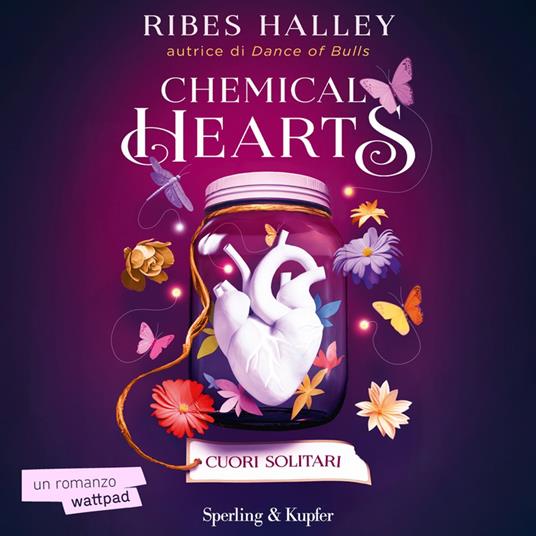 Chemical Hearts. Cuori solitari (vol 1)