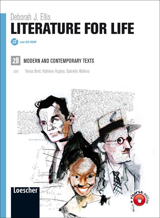  Literature for life. Vol. 2B. Per le Scuole superiori