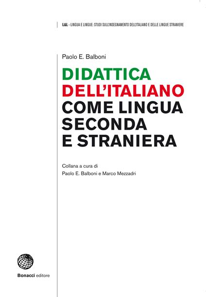 Didattica dell'italiano come lingua seconda e straniera - Paolo E. Balboni - copertina
