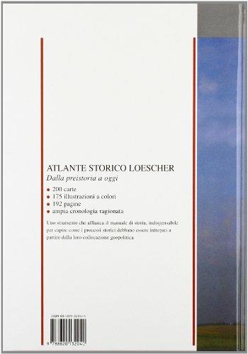 Atlante storico. Dalla preistoria a oggi - 2