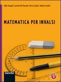Matematica per INVALSI. Per la Scuola media. Con espansione online - copertina