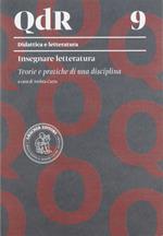 Insegnare letteratura. Teorie e pratiche di una disciplina