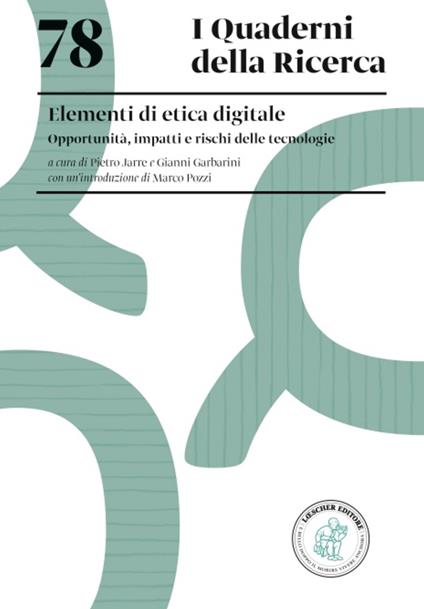 Elementi di etica digitale. Opportunità, impatti e rischi delle tecnologie - copertina