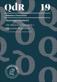 Manzoni a fumetti. Tra educazione letteraria e educazione linguistica