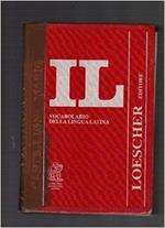 Il vocabolario della lingua latina. Latino-italiano, italiano-latino