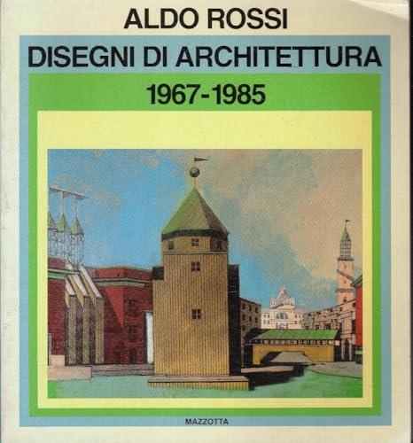 Disegni di architettura (1967-1985). Catalogo della mostra (Torino, 1986). Ediz. illustrata