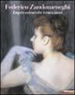 Federico Zandomeneghi. Impressionista veneziano. Catalogo della mostra (Milano, 20 febbraio-6 giugno 2004). Ediz. illustrata - copertina