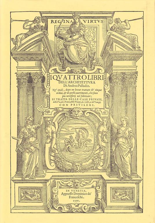 I quattro libri dell'architettura - Andrea Palladio - copertina
