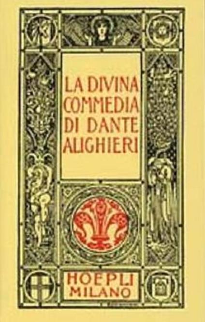 Dante minuscolo hoepliano. La Divina Commedia - Dante Alighieri - copertina