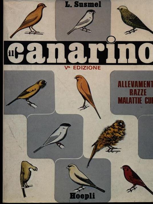 Il canarino - Livio Susmel - copertina