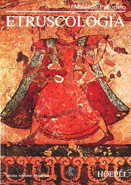 Etruscologia - Massimo Pallottino - copertina