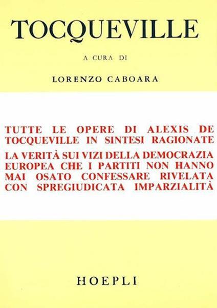 Democrazia e libertà - Alexis de Tocqueville - copertina