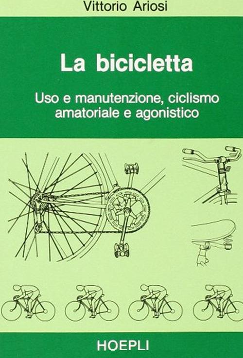 La bicicletta - Vittorio Ariosi - copertina