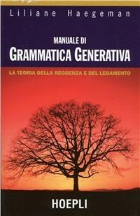 Manuale di grammatica generativa - Liliane Haegeman - copertina