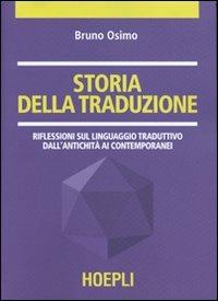 Storia della traduzione - Bruno Osimo - copertina