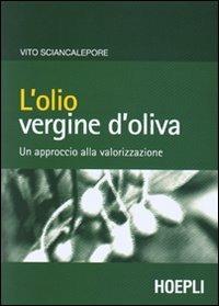 L' olio vergine d'oliva - Vito Sciancalepore - copertina