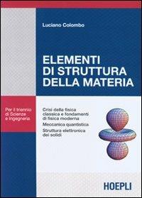 Elementi di struttura della materia - Luciano Colombo - copertina